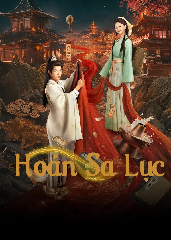 Poster phim Hoán Sa Lục trên PhimMoi